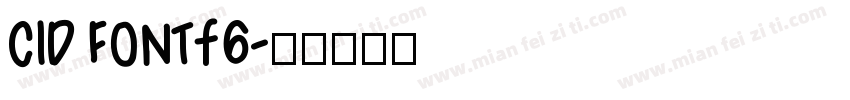 CID FONTf6字体转换